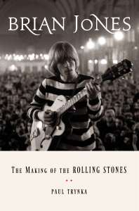 Brian Jones: The Making of the Rolling Stones