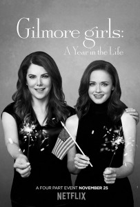 "Gilmore Girls: A Year in the Life" by Amy Sherman-Palladino (Netflix, 2016)