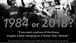 1984: The student production’s main advertising banner
